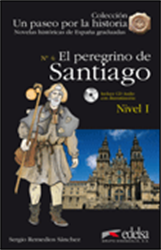 Un paseo por la historia - Nivel 1 - El peregrino de Santiago (+ CD audio)